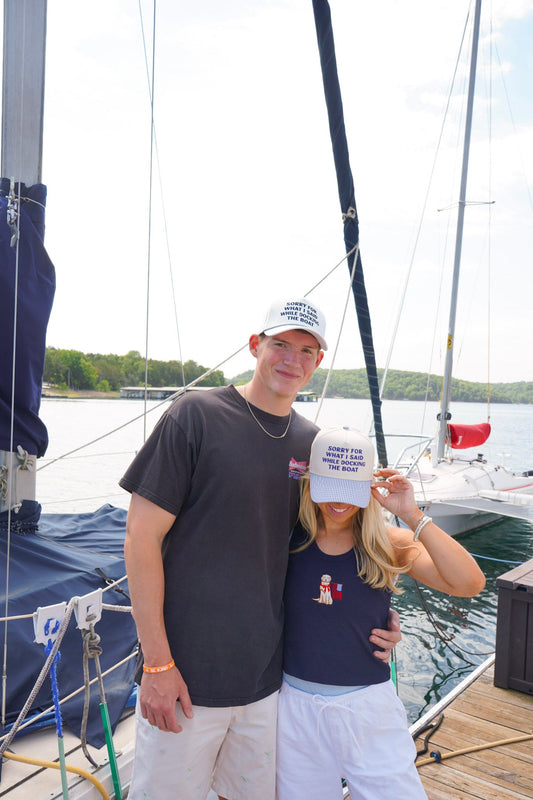 Sorry for What I Said Docking the Boat Hat