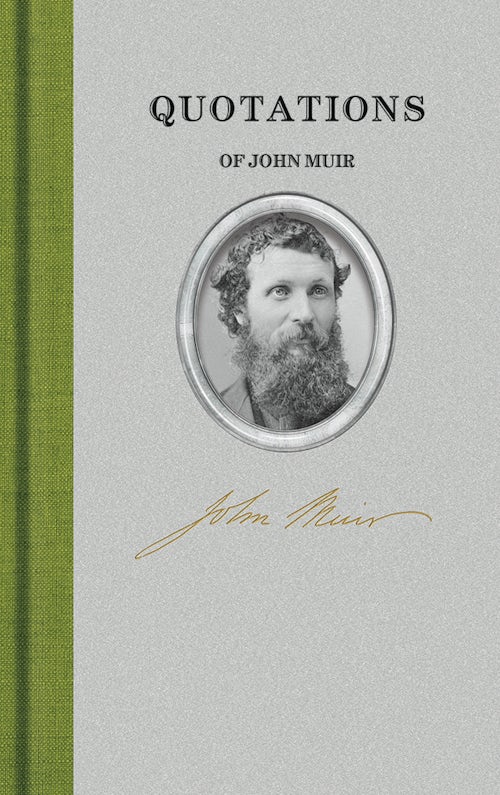 Quotations of John Muir