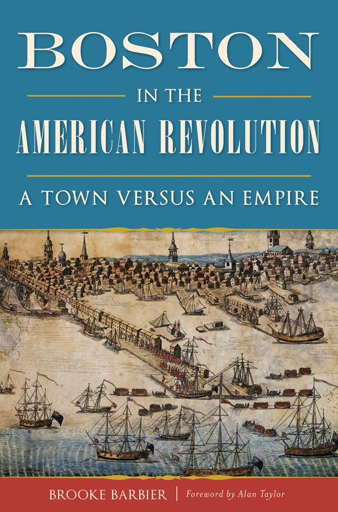 Boston in the American Revolution