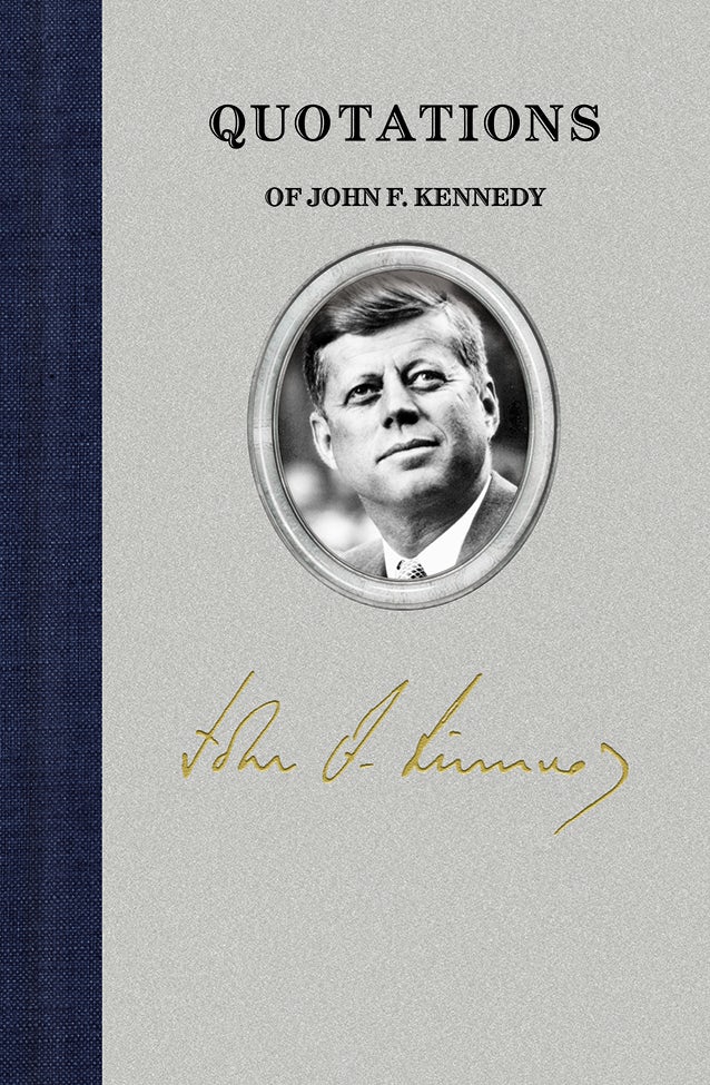 Quotations of John F. Kennedy