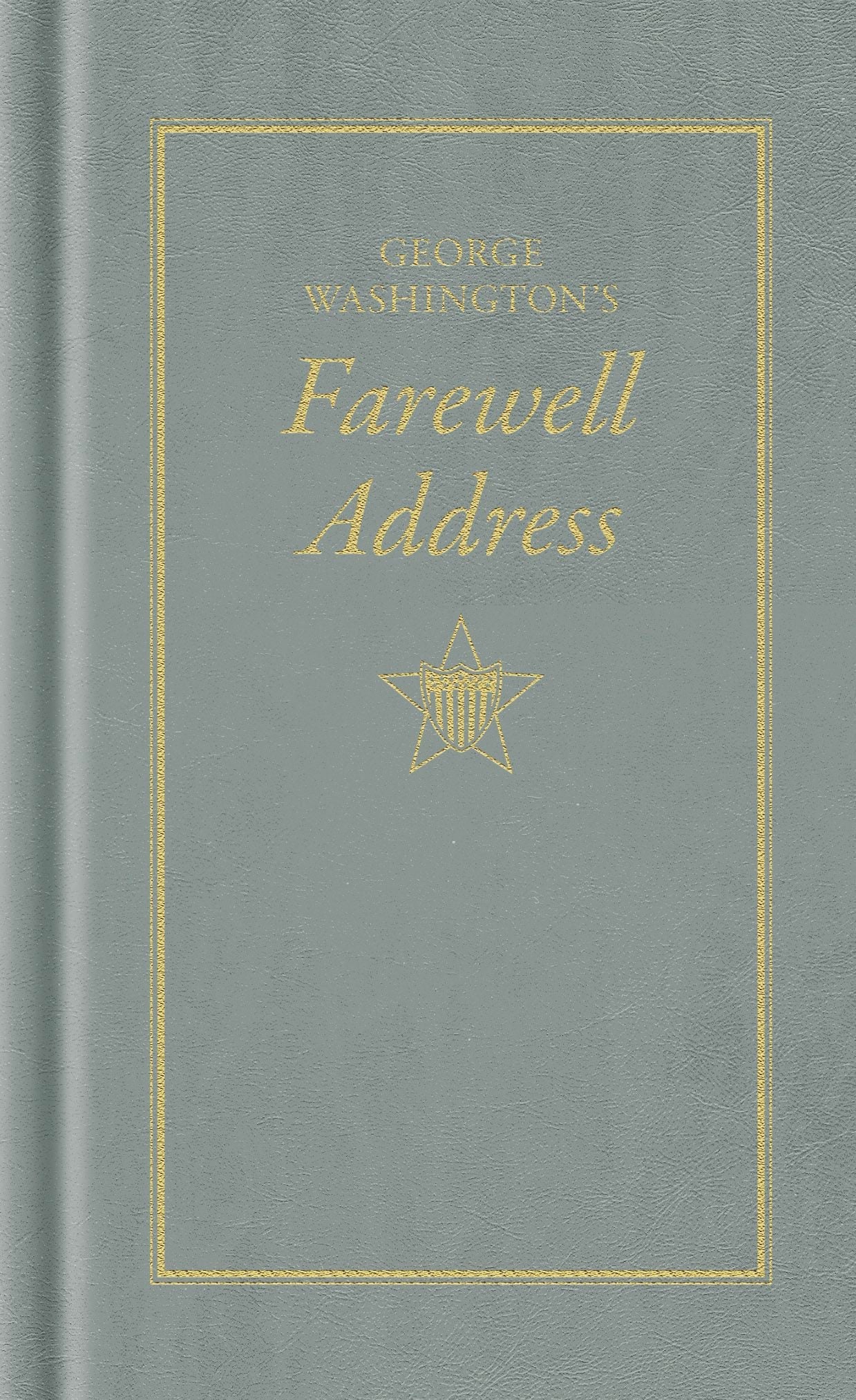 George Washington's Farewell Address