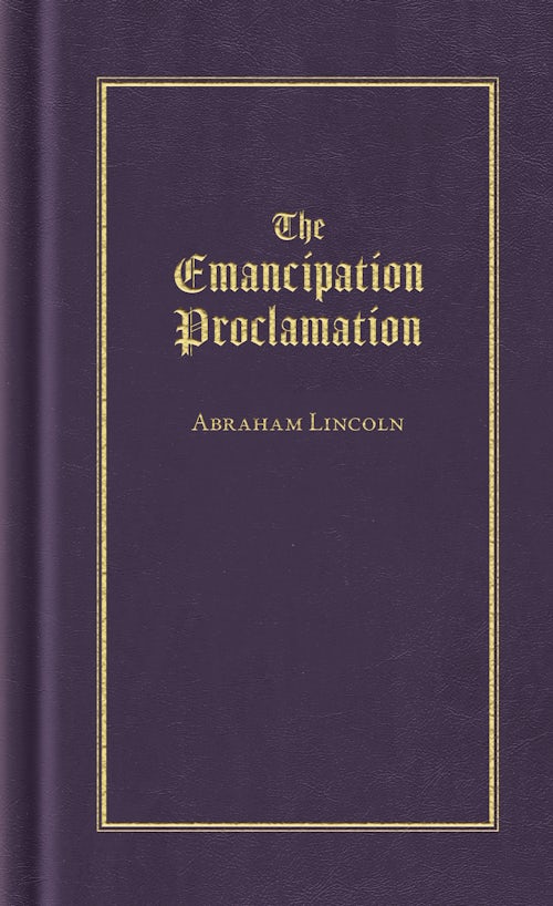 The Emancipation Proclamation