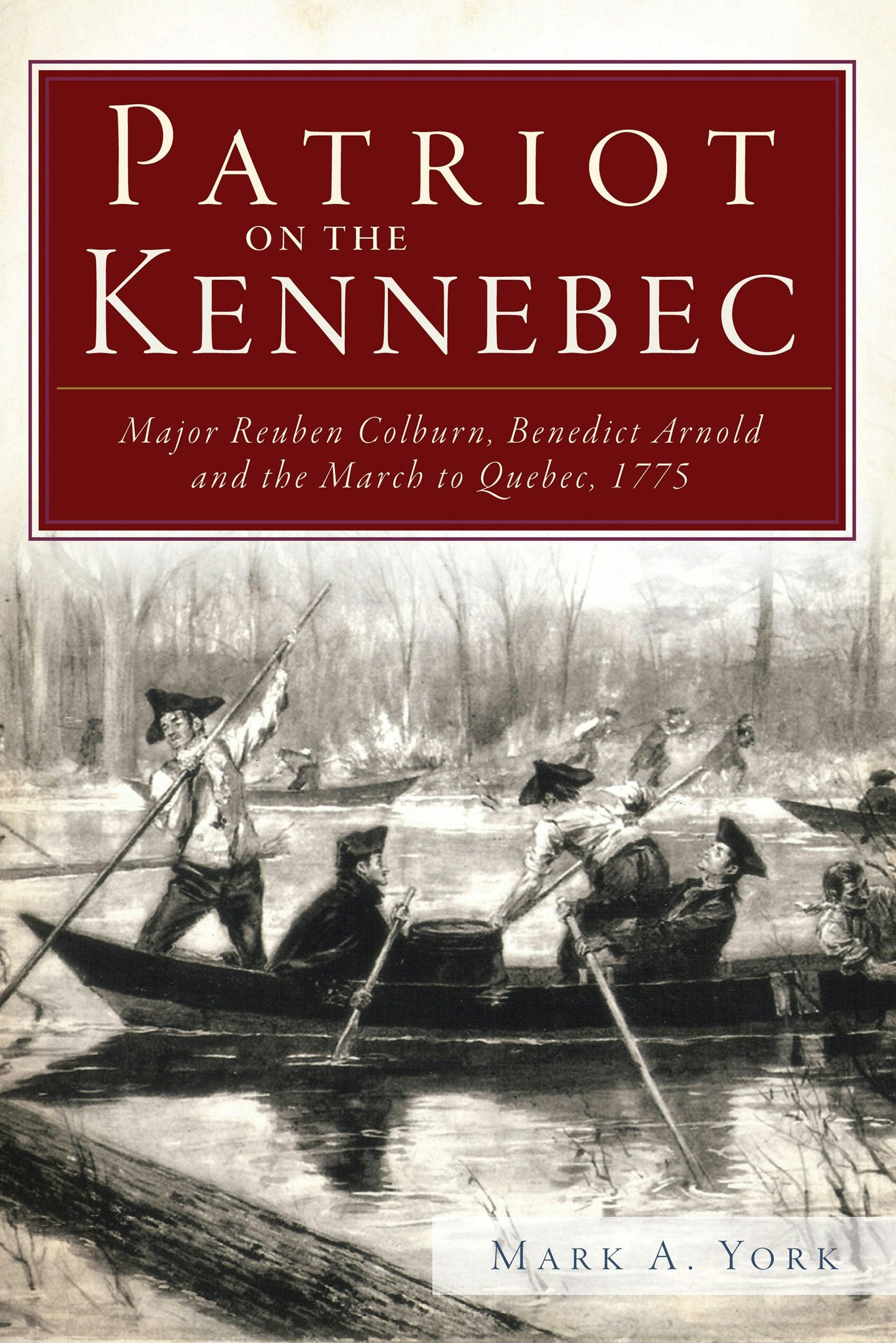 Patriot on the Kennebec: