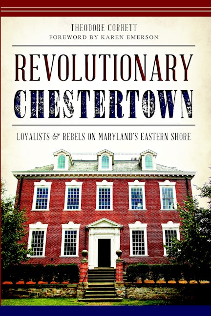 Revolutionary Chestertown