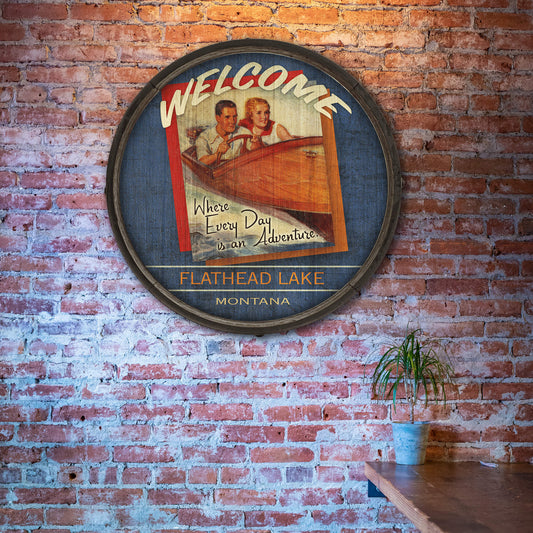 Where Every Day is an Adventure: Version 2 - Barrel End Wall Art