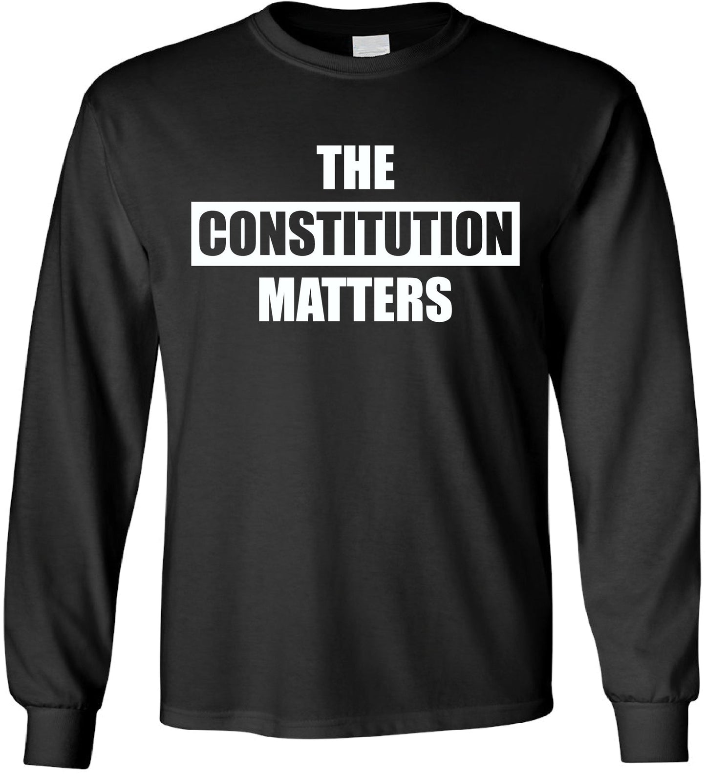 Longsleeve The Constitution MATTERS! T-Shirt