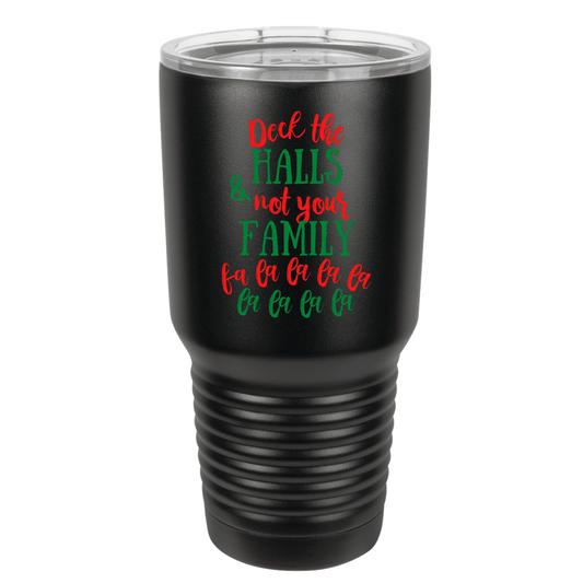 Deck the Halls and Not Your Family Christmas | Polar Camel Tumbler