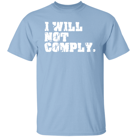 I Will Not Comply