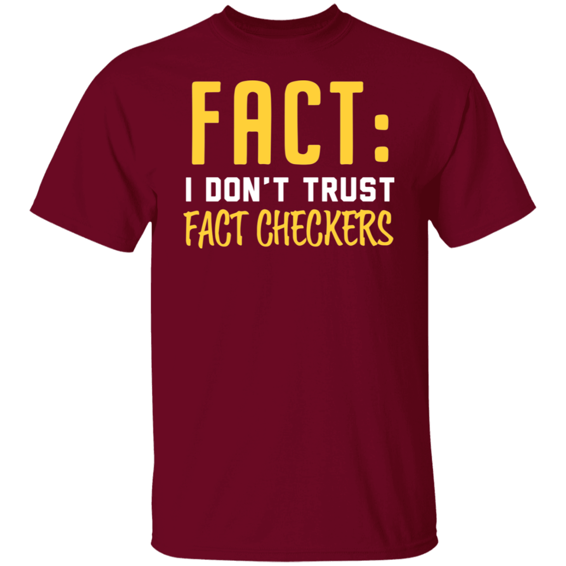 I Don't Trust Fact Checkers