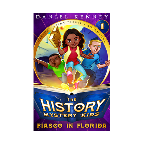 Fiasco in Florida (Book #1) - History Chapter Book
