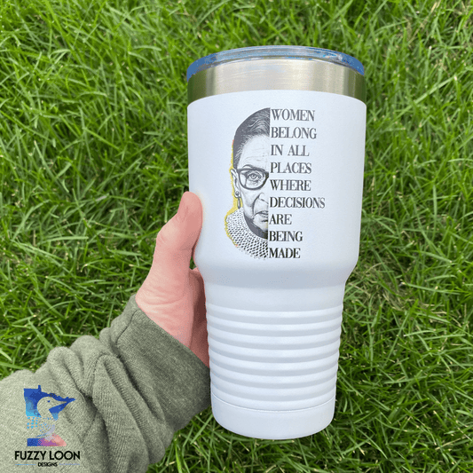 Women Belong - Ruth Badar Ginsburg Quote | Polar Camel Tumbler
