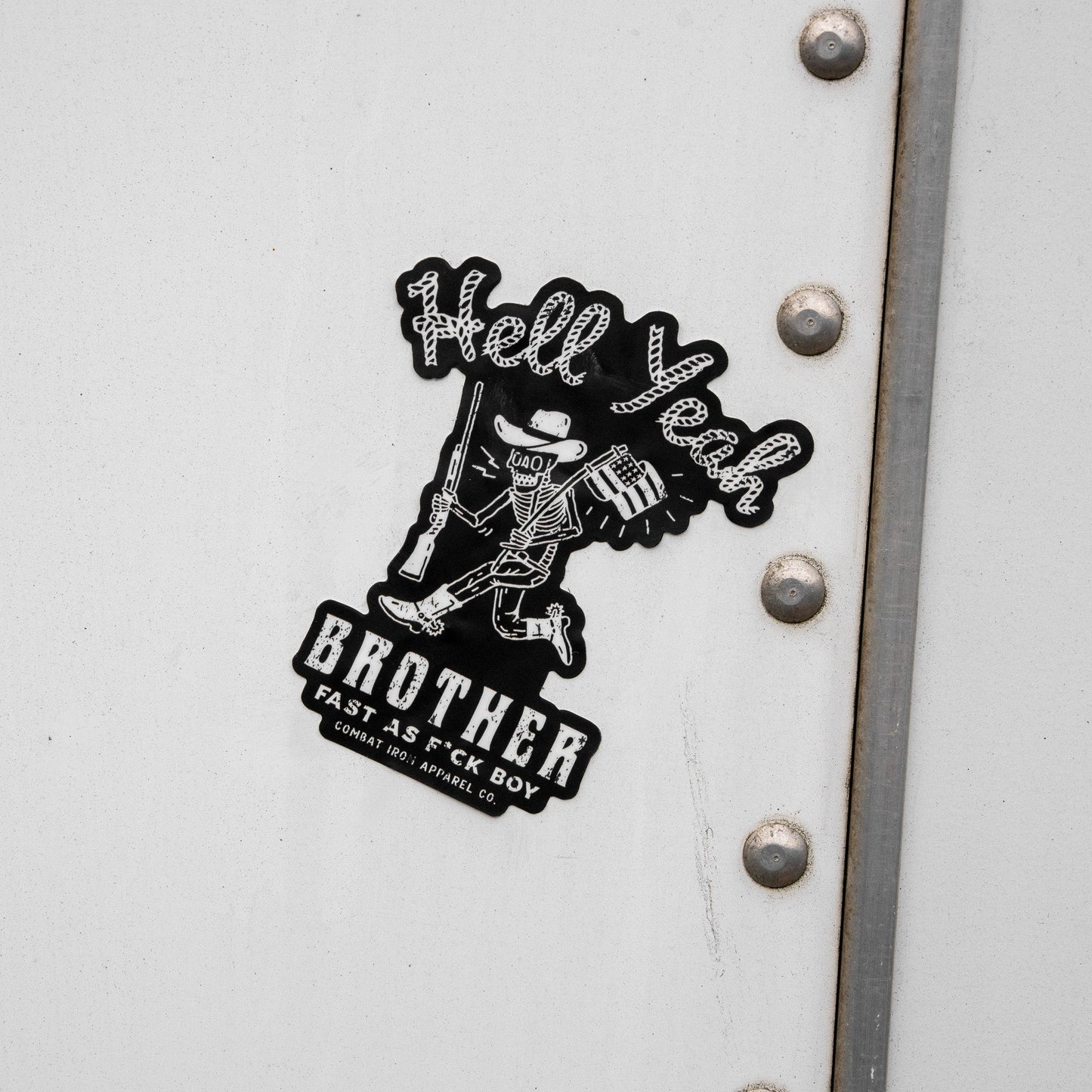 Hell Yeah Brother Decal