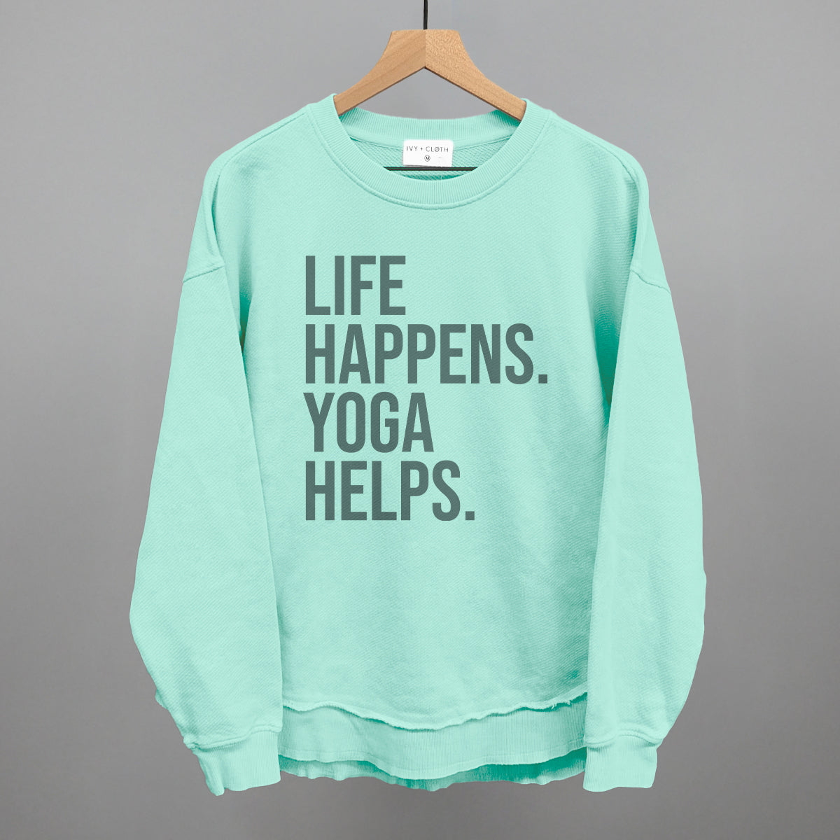 Life Happens Yoga Helps