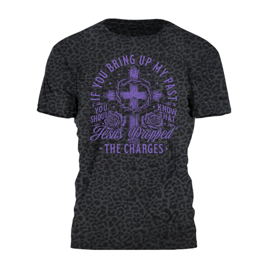 Jesus Dropped the Charges Tee - 4401