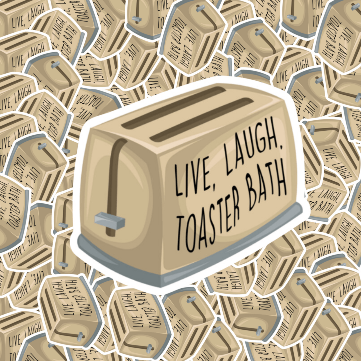 Live Laugh Toaster Bath Sticker