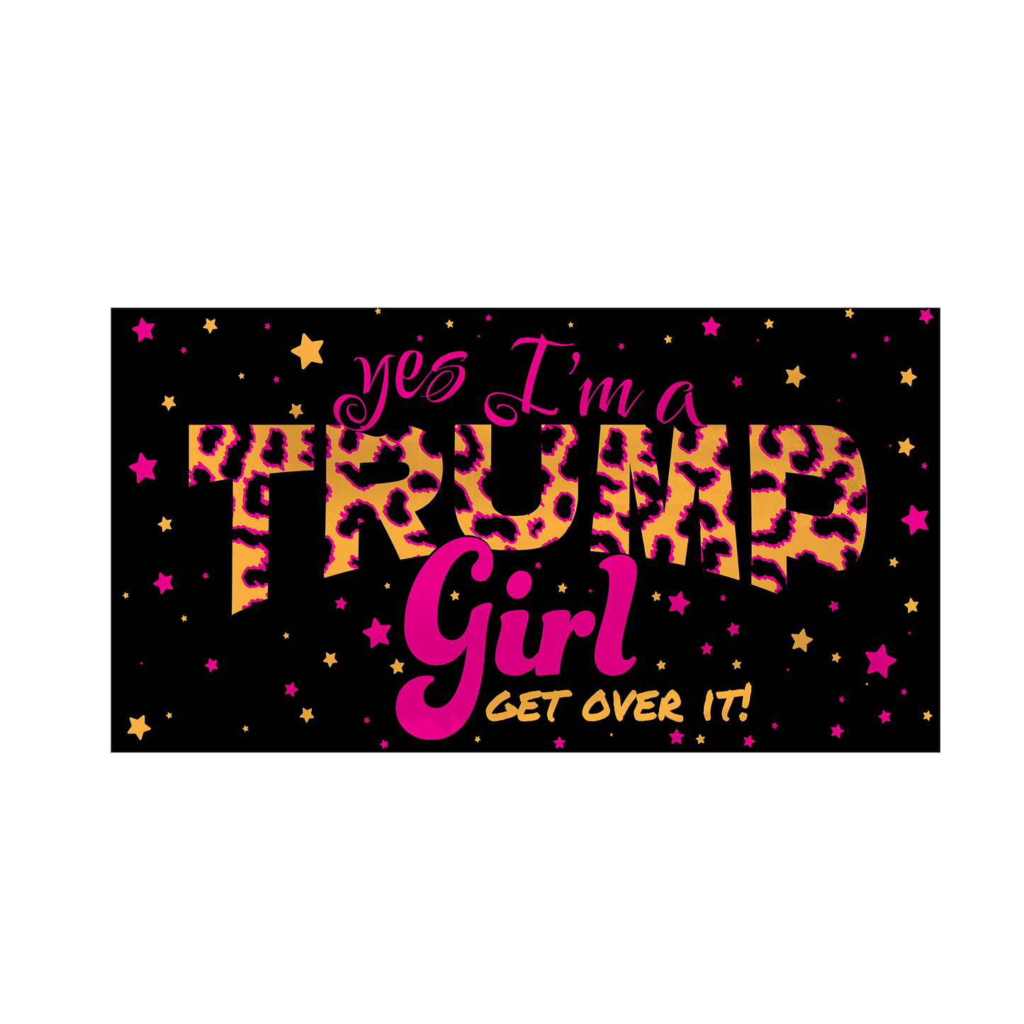 Yes I'm A Trump Girl Get Over It Beach Towel - 3826