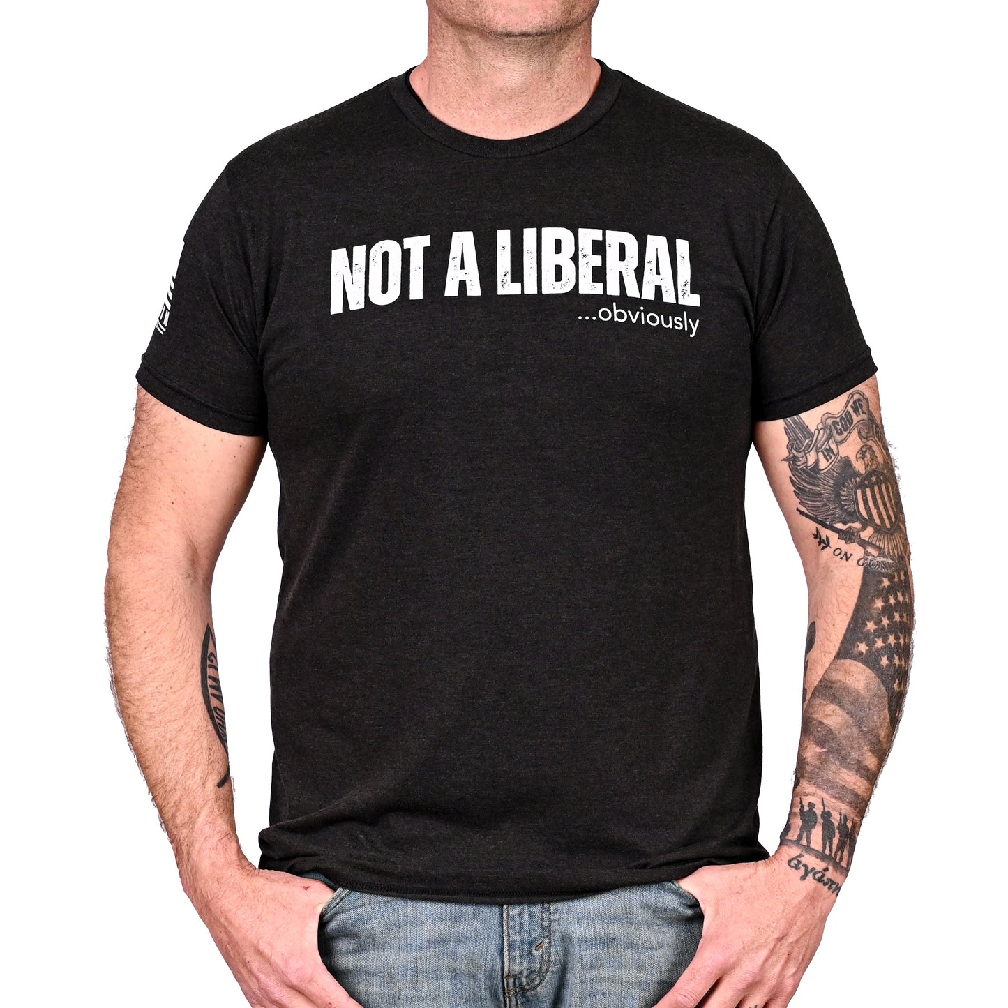 Men's Not A Liberal (Obviously) Patriotic T-Shirt