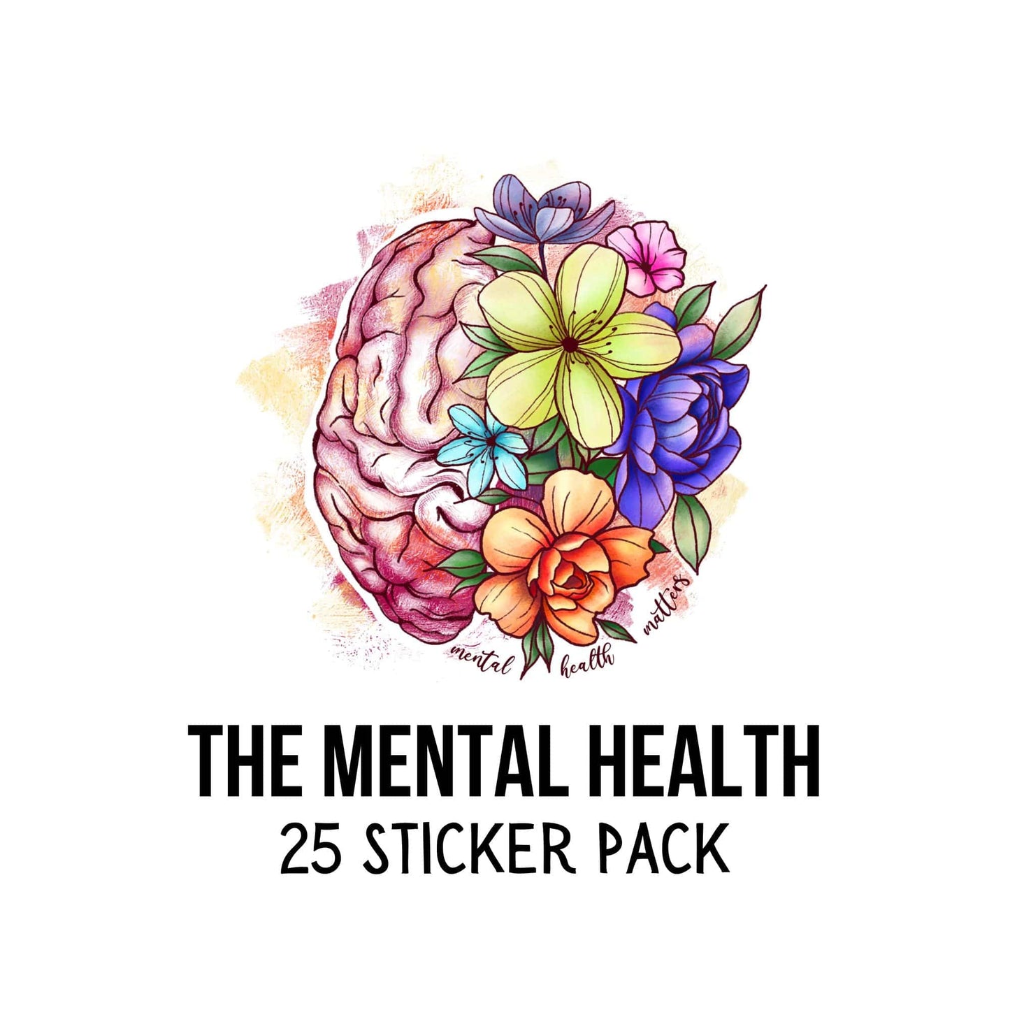 The Mental Health Pack | 25 Sticker Pack