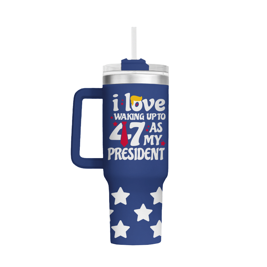 I Love Waking Up To 47 As My President - 40oz Tumbler - 3629