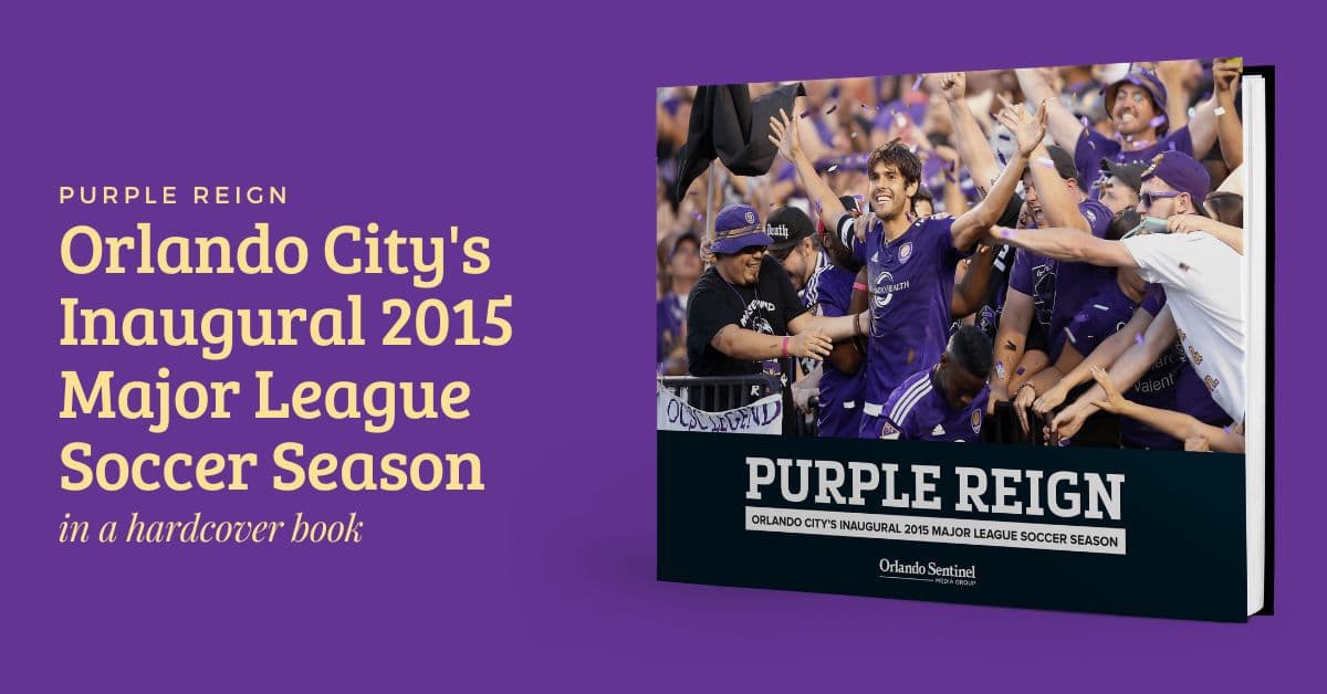 Purple Reign: Orlando City's Inaugural 2015 Major League Soccer Season