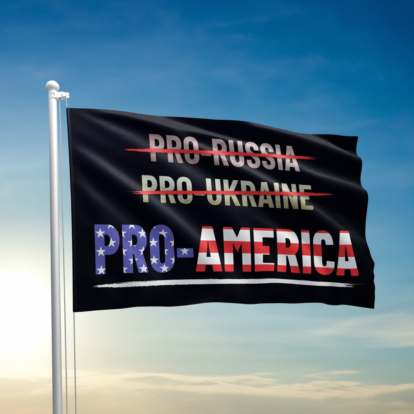 Not Pro Russia Not Pro Ukraine Pro America Flag