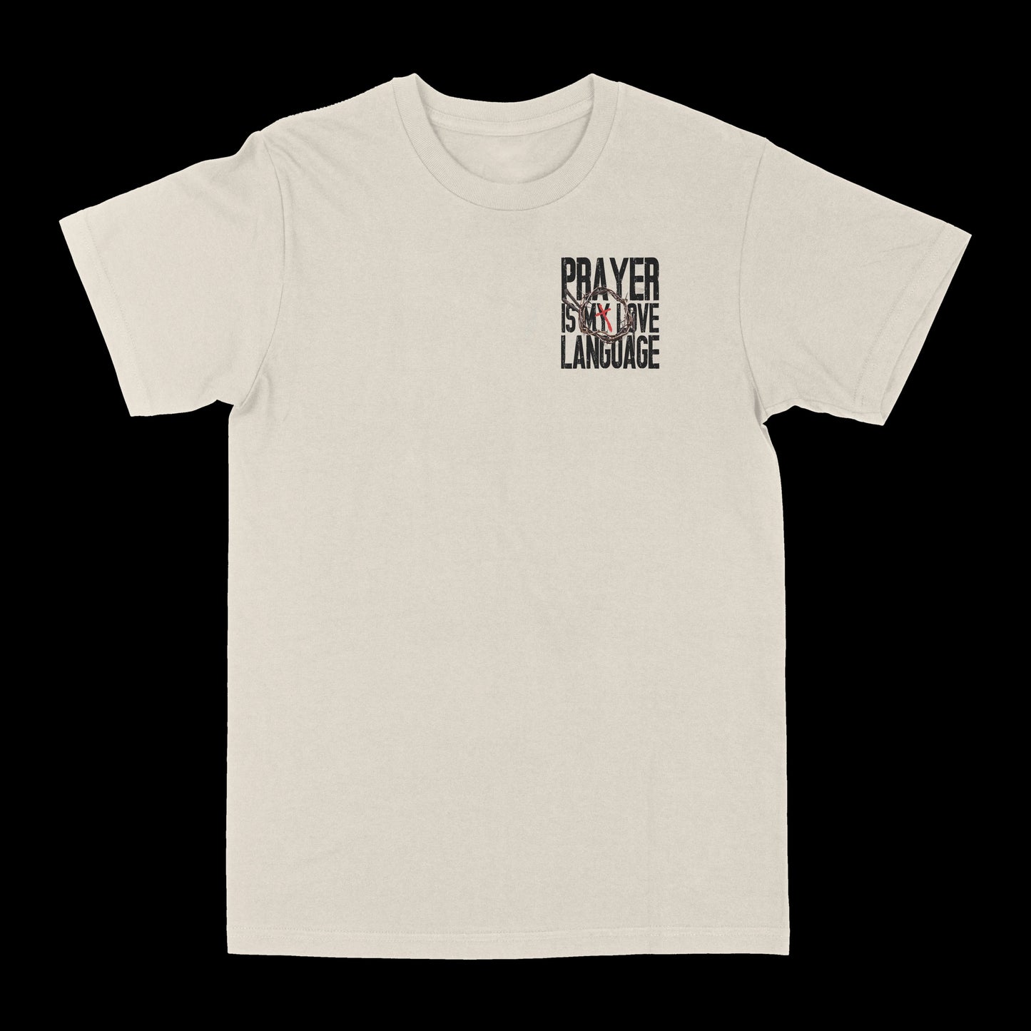 Prayer Is My Love Language Graphic Tee