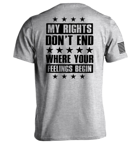 My Rights Don't End Where Your Feelings Begin