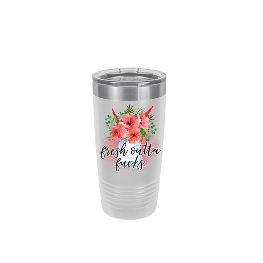 Fresh Outta Fucks | Polar Camel Tumbler