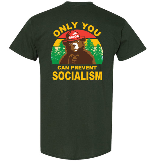 Smokey "Only You Can Prevent Socialism" Forest Green T-Shirt