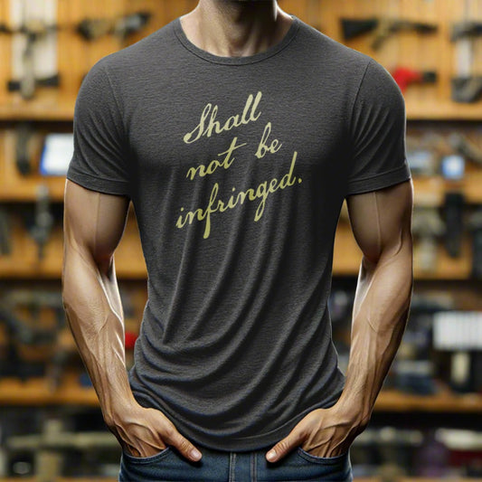 Shall Not Be Infringed T-Shirt