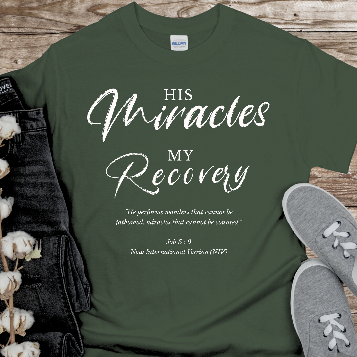 Recovery T-Shirt | Inspiring Sobriety | His Miracles, My Recovery