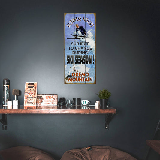 Ski Season Business Hours - Wood & Metal Wall Art