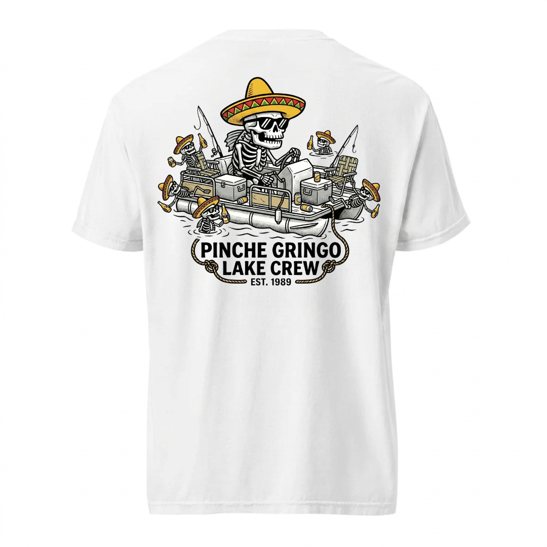 Pinche Gringo Lake Crew Booze Cruise Shirt
