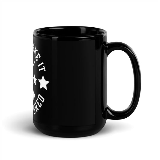 Come and Take It Coffee Mug