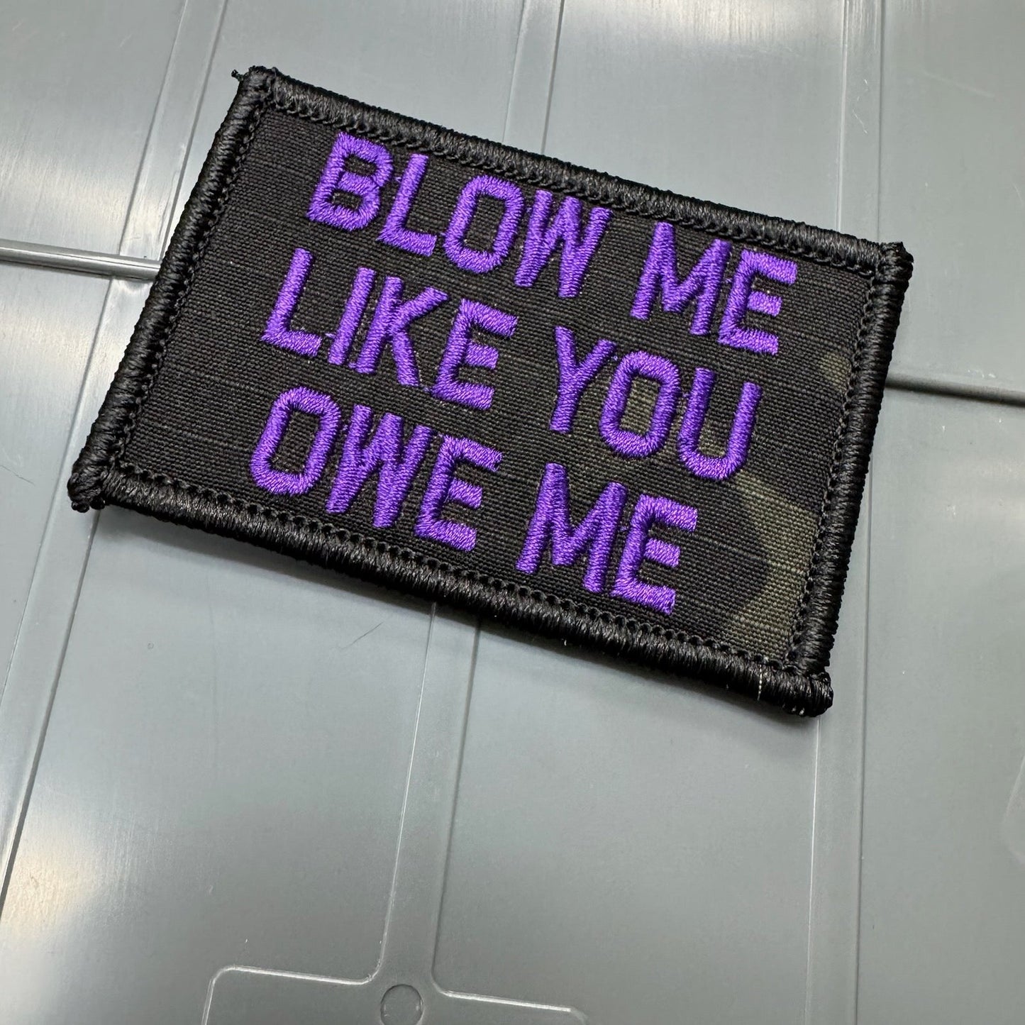 As Seen on Socials - Blow Me Like You Owe Me - 2x3 Patch - Black w/Purple