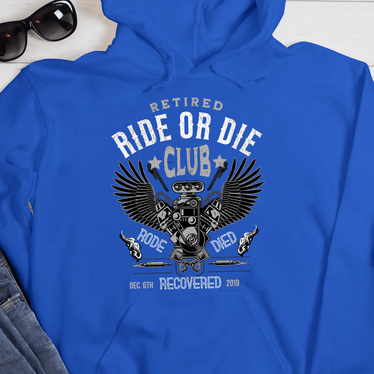 Custom Recovery Hoodie | Inspiring Sobriety | Retired Ride or Die Club