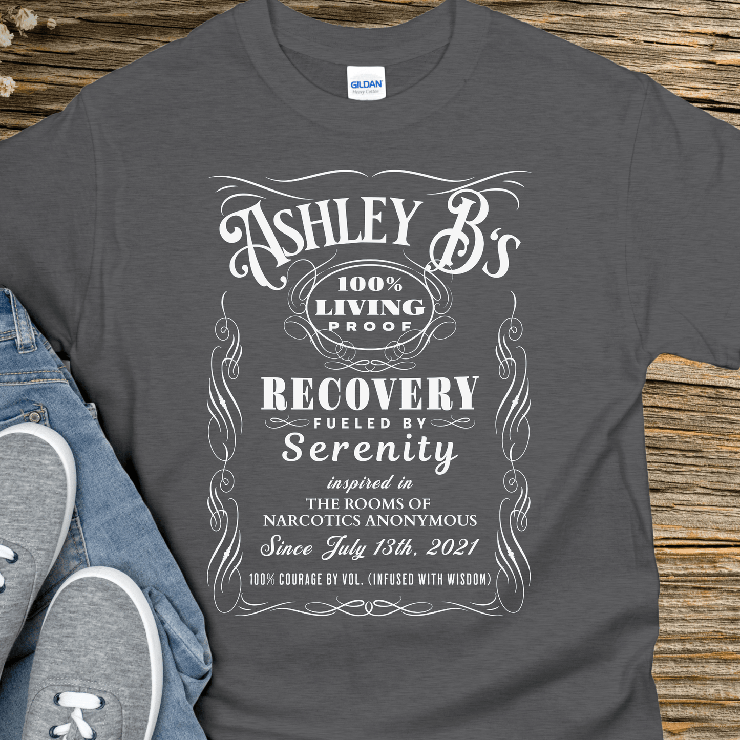 Custom Recovery T-Shirt | Inspiring Sobriety | (Custom) 100% Living Proof