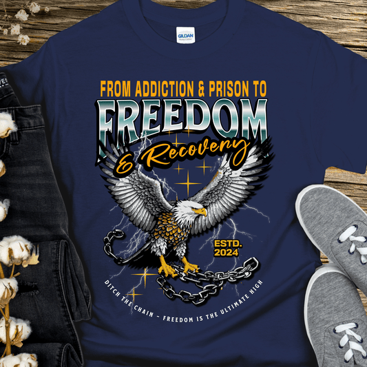 Custom Recovery T-Shirt | Inspiring Sobriety | From Addiction & Prison To Freedom & Recovery