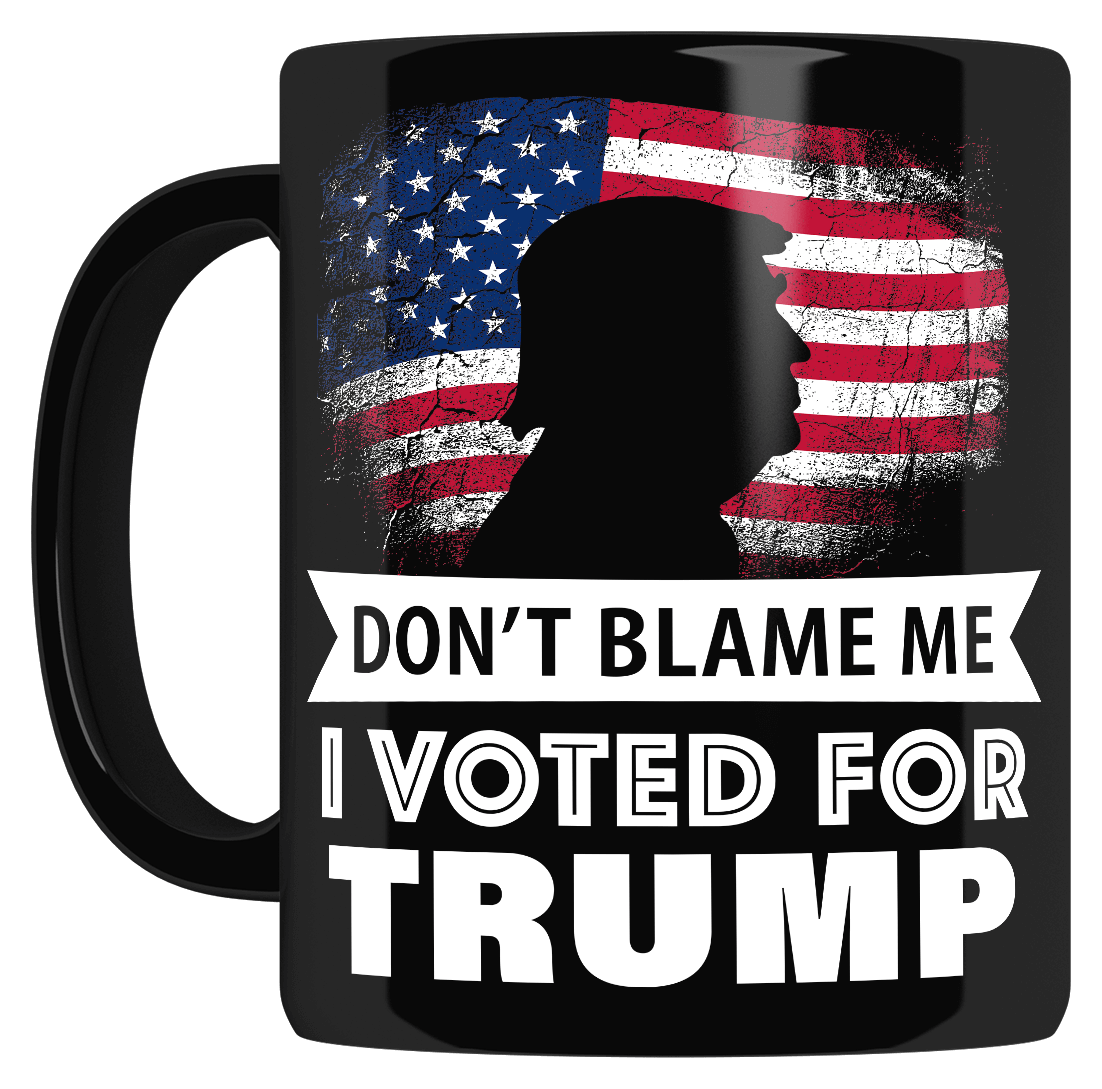 Don't Blame Me I Voted For Trump Mug (Black)