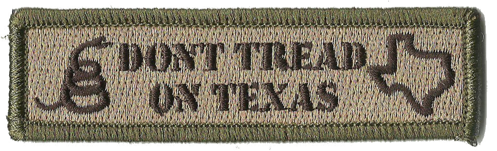 Dont Tread On Texas Tactical Flag Patch