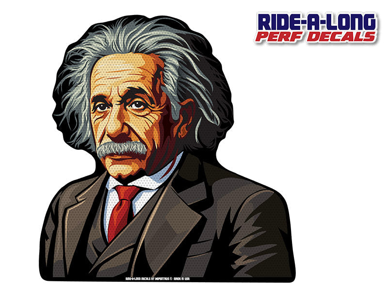 Einstein *RIDE A LONG* Perforated Decal