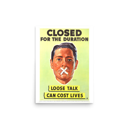 Loose Talk Can Cost Lives WWII Propaganda Poster
