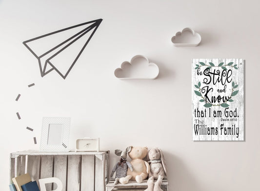 Family Name Wall Art CUSTOM Wedding Or Housewarming Gift Be Still and Know That I Am God Sign