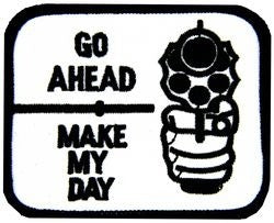 Make My Day Small Patch - CLEARANCE!