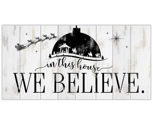 In This House We Believe - Canvas