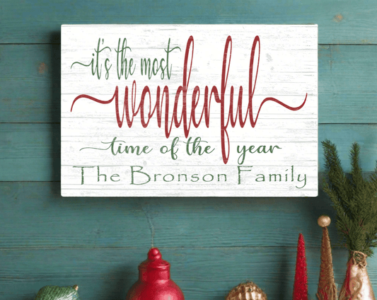 It's The Most Wonderful Time Of The Year Christmas Sign Personalized