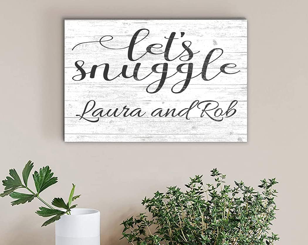 Let's Snuggle Sign Personalized Romantic Gift Anniversary or Wedding Present