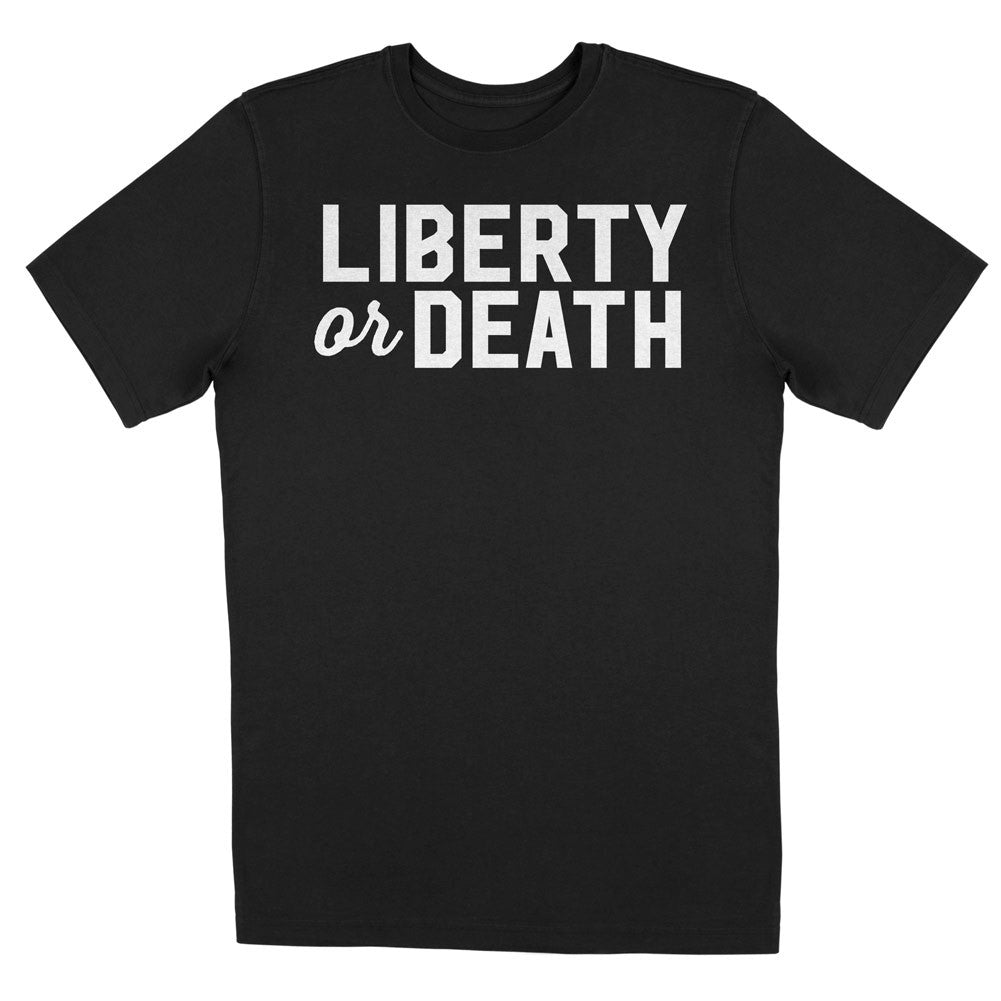 Liberty or Death T-Shirt
