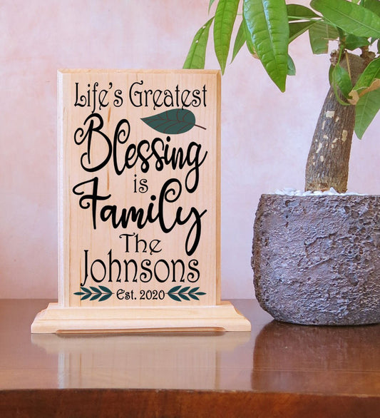 Life's Greatest Blessing Is Family Sign Personalized Name & Est Date