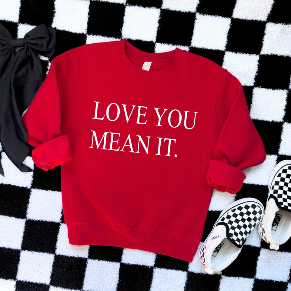 Love You Mean It Youth Crewneck Sweatshirt